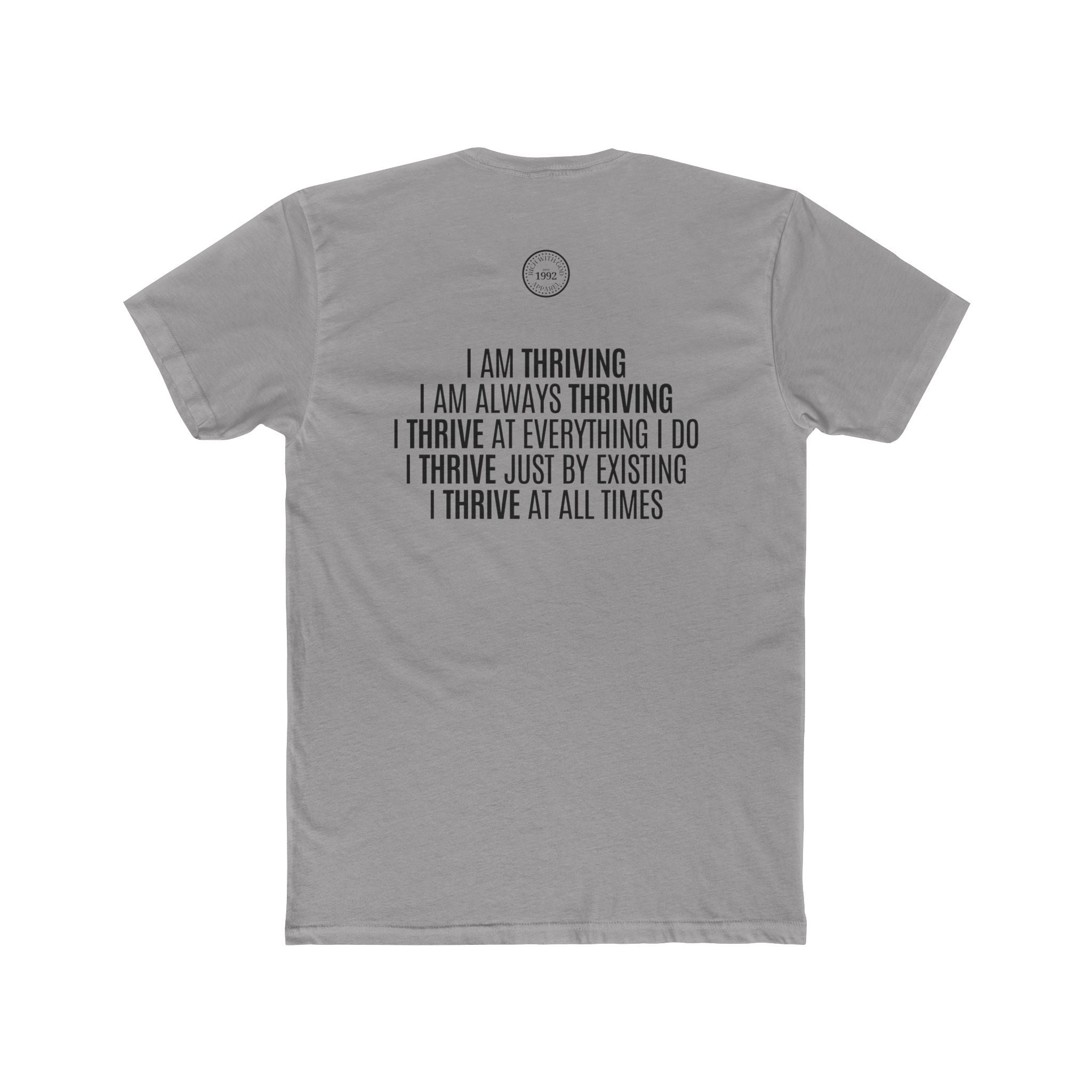 I Am Thriving Crew Tee