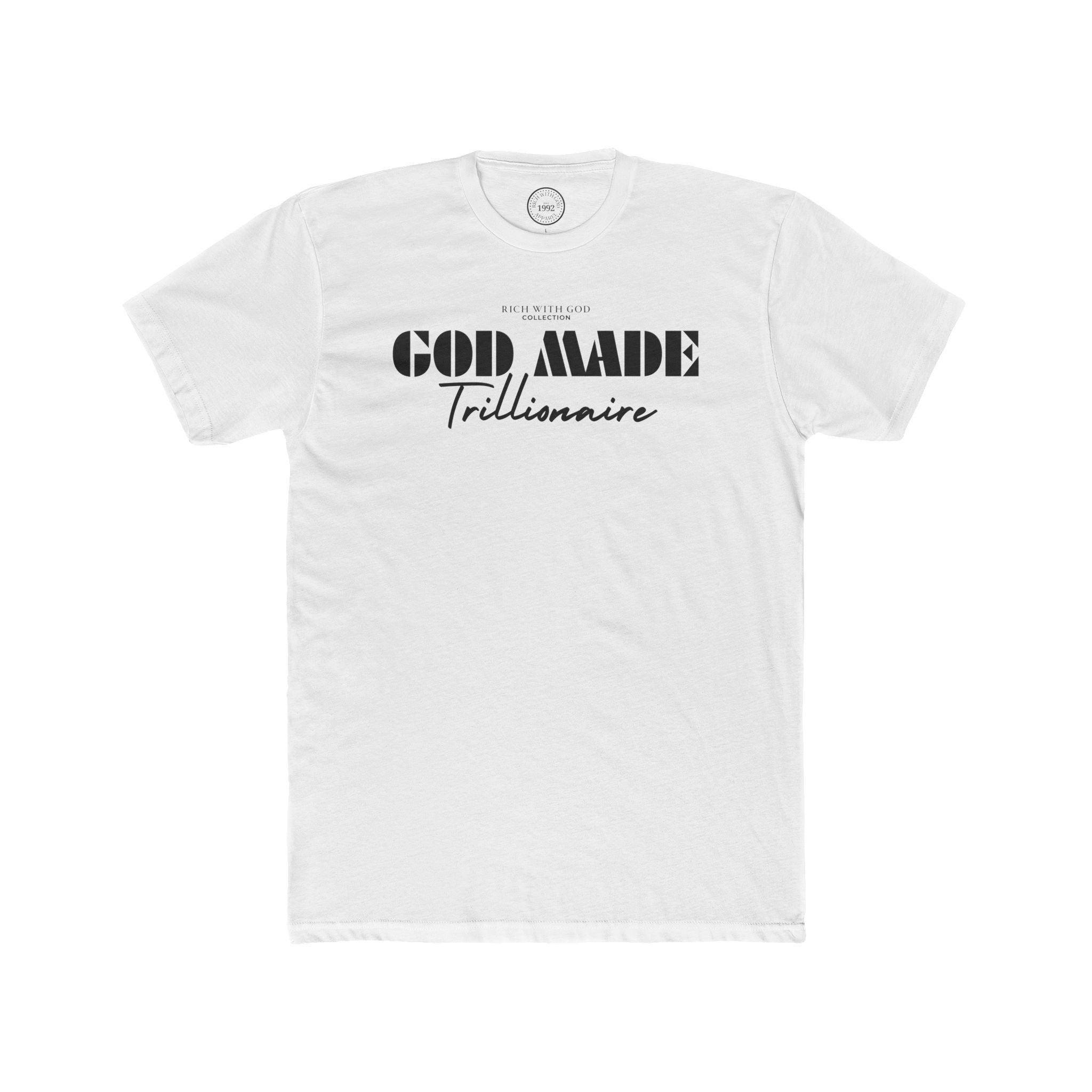 God Made Trillionaire Crew Tee