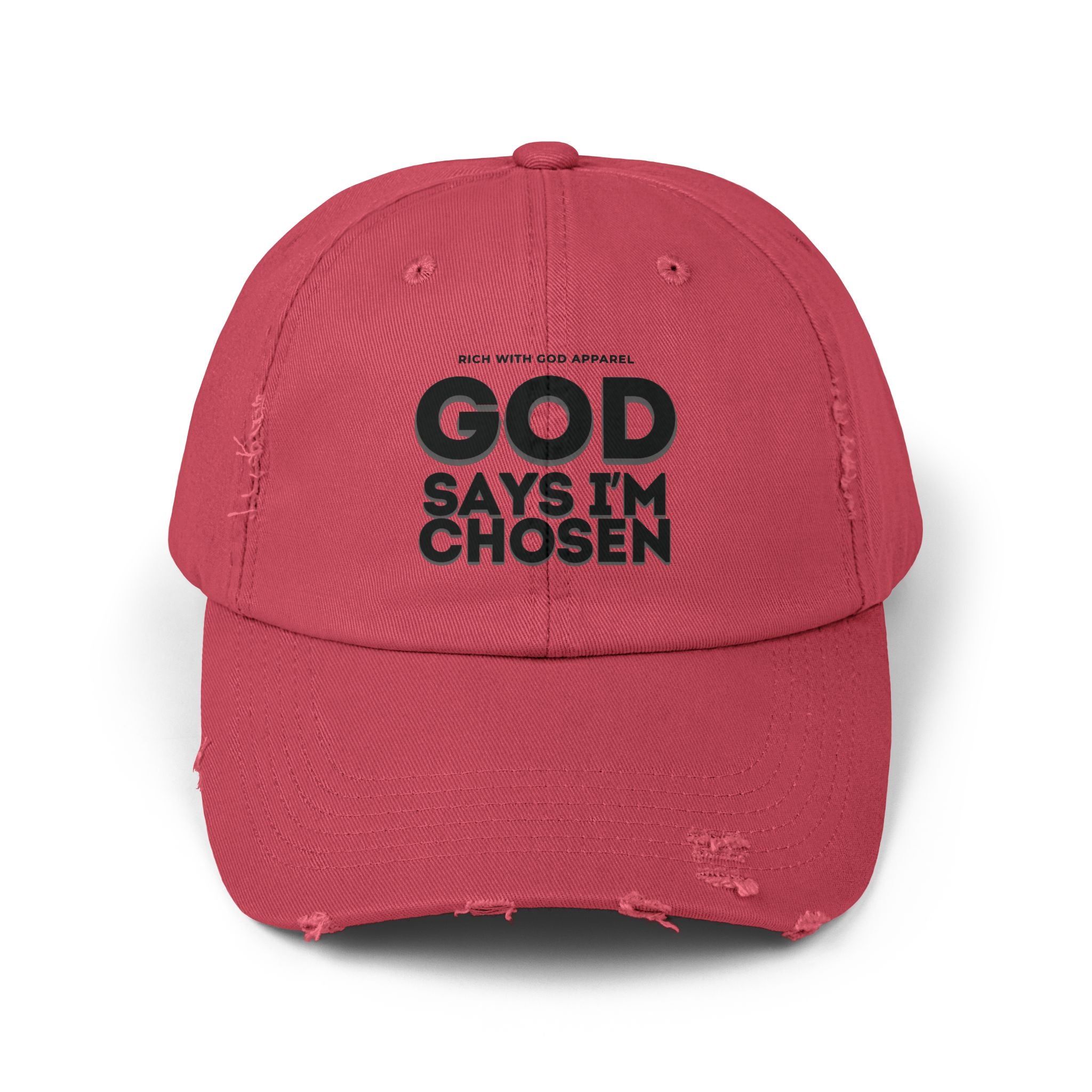 God Says I'm Chosen Unisex Distressed Cap