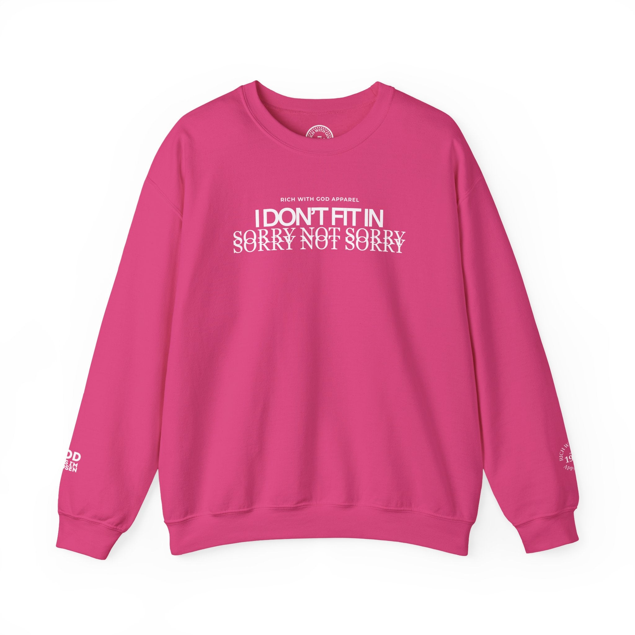 I Don't Fit In Crewneck Sweatshirt