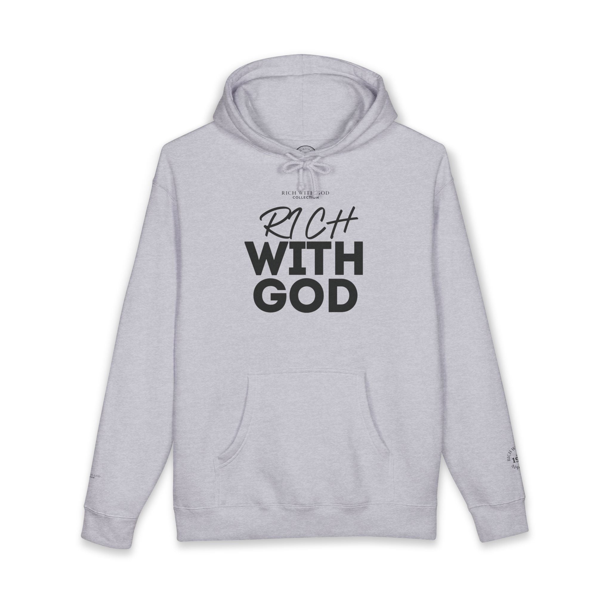 Rich With God Hoodie
