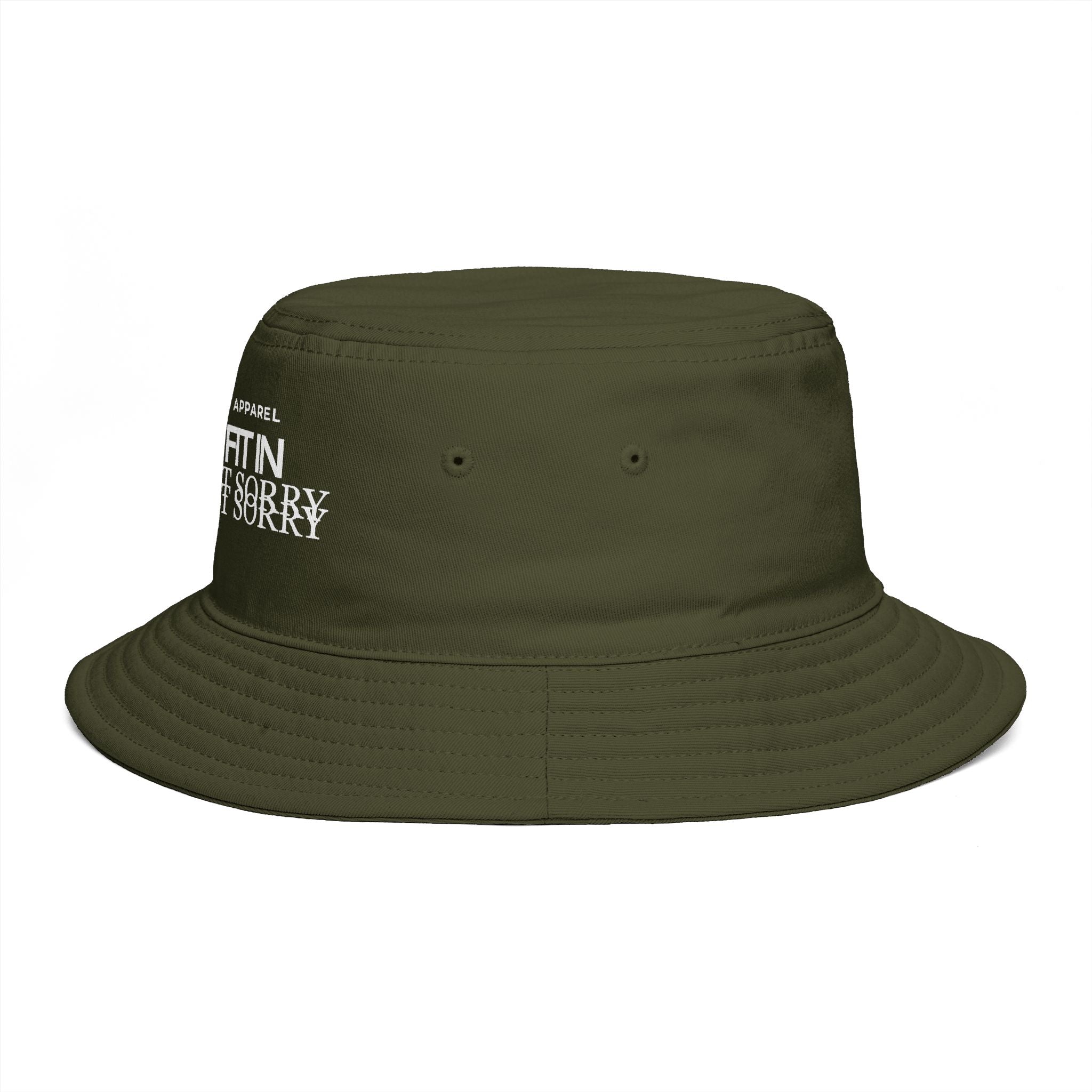 I Don't Fit In Bucket Hat