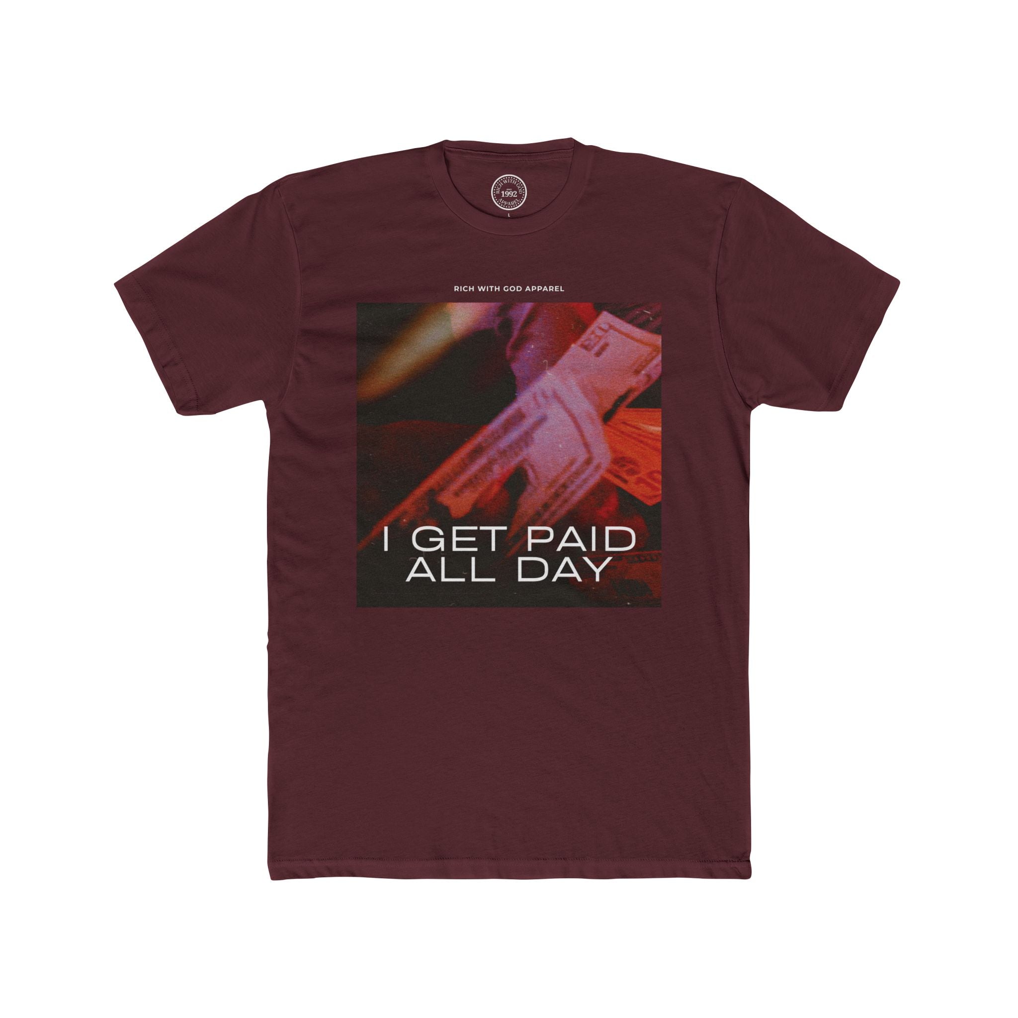 I Get Paid All Day Crew Tee