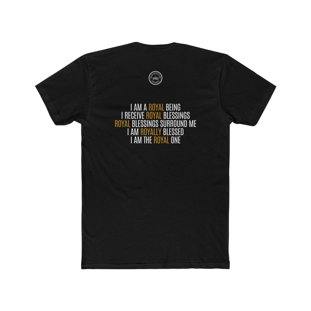 I Am Royalty Crew Tee