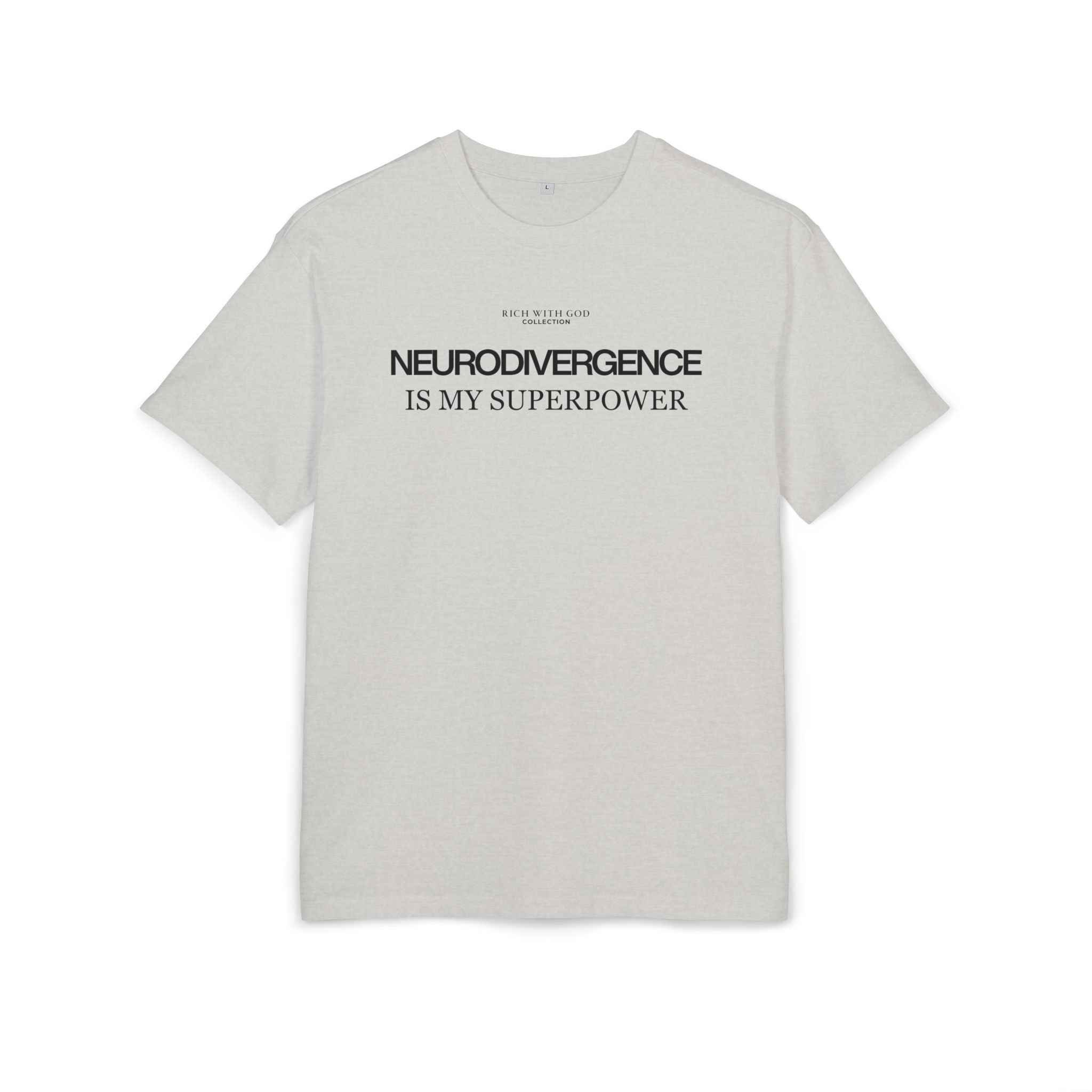Neurodivergence is My Superpower Oversized Graphic Tee