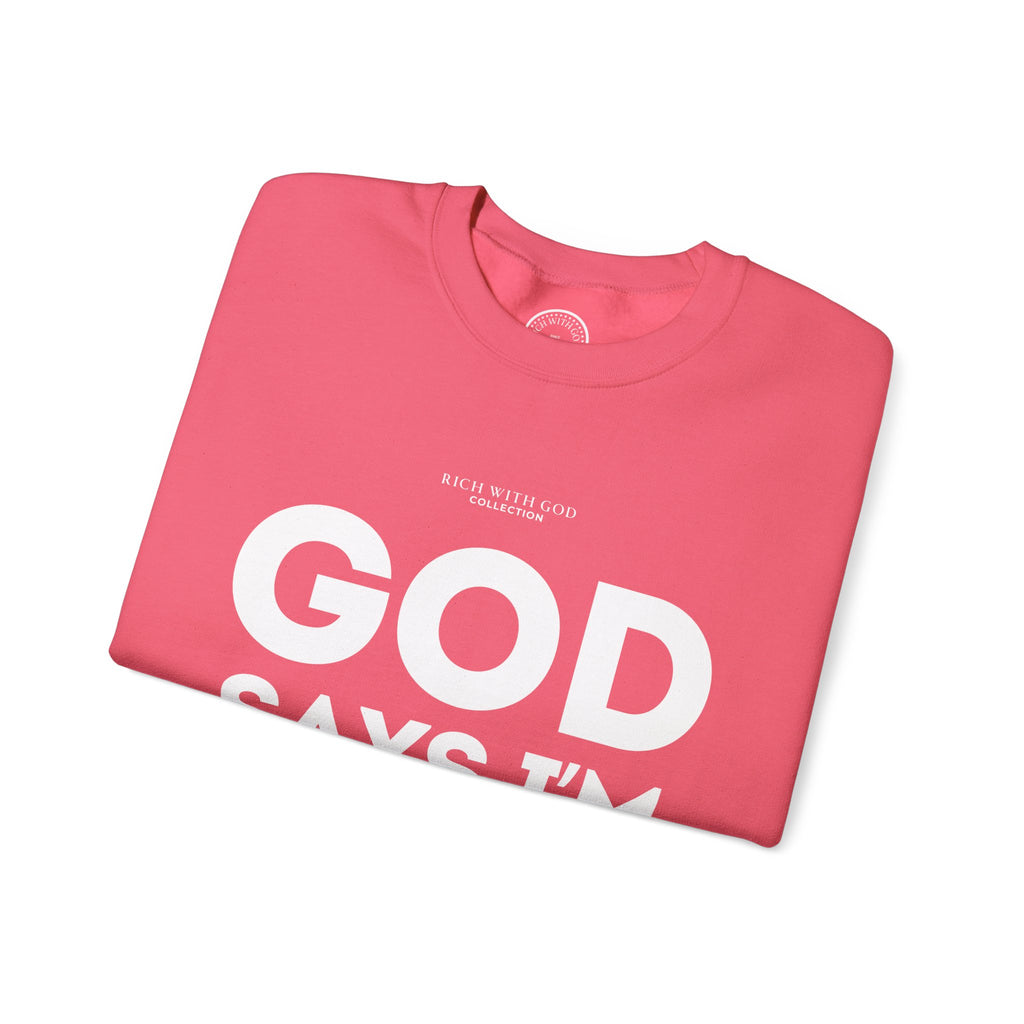 God Says I’m Chosen Crewneck Sweatshirt