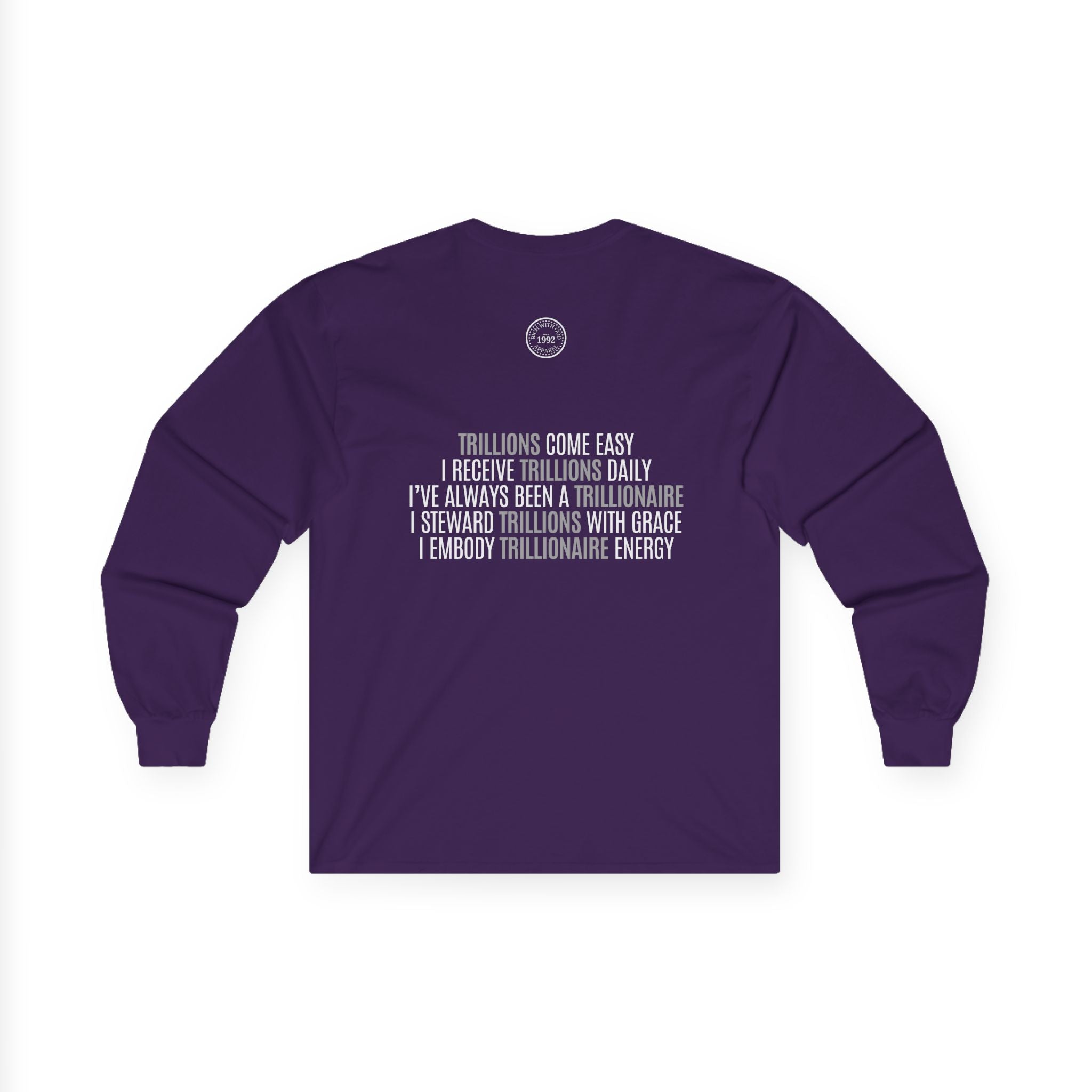 God Made Trillionaire Long Sleeve Tee