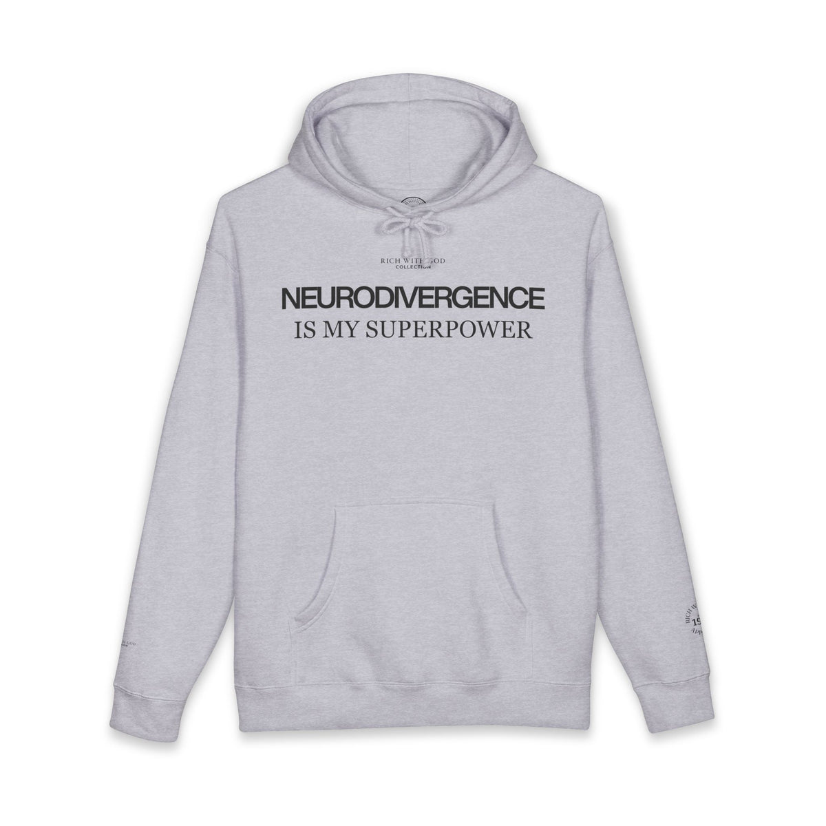 Neurodivergence is My Superpower Hoodie