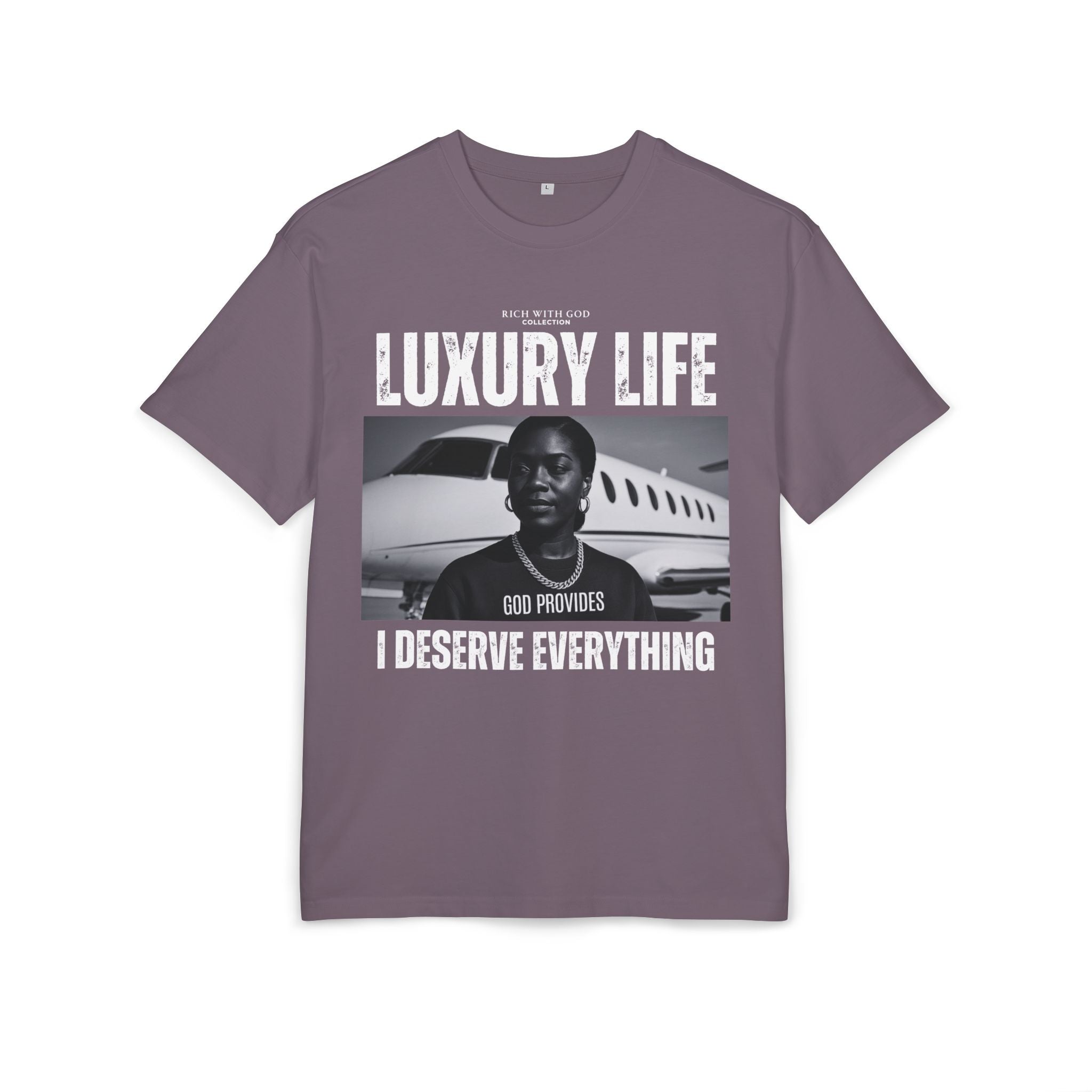 Luxury Life – I Deserve Everything Oversized Graphic Tee