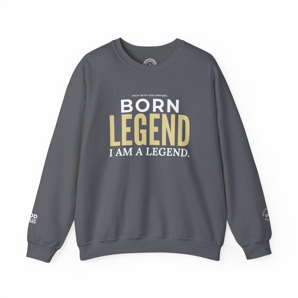 Born Legend Crewneck Sweatshirt