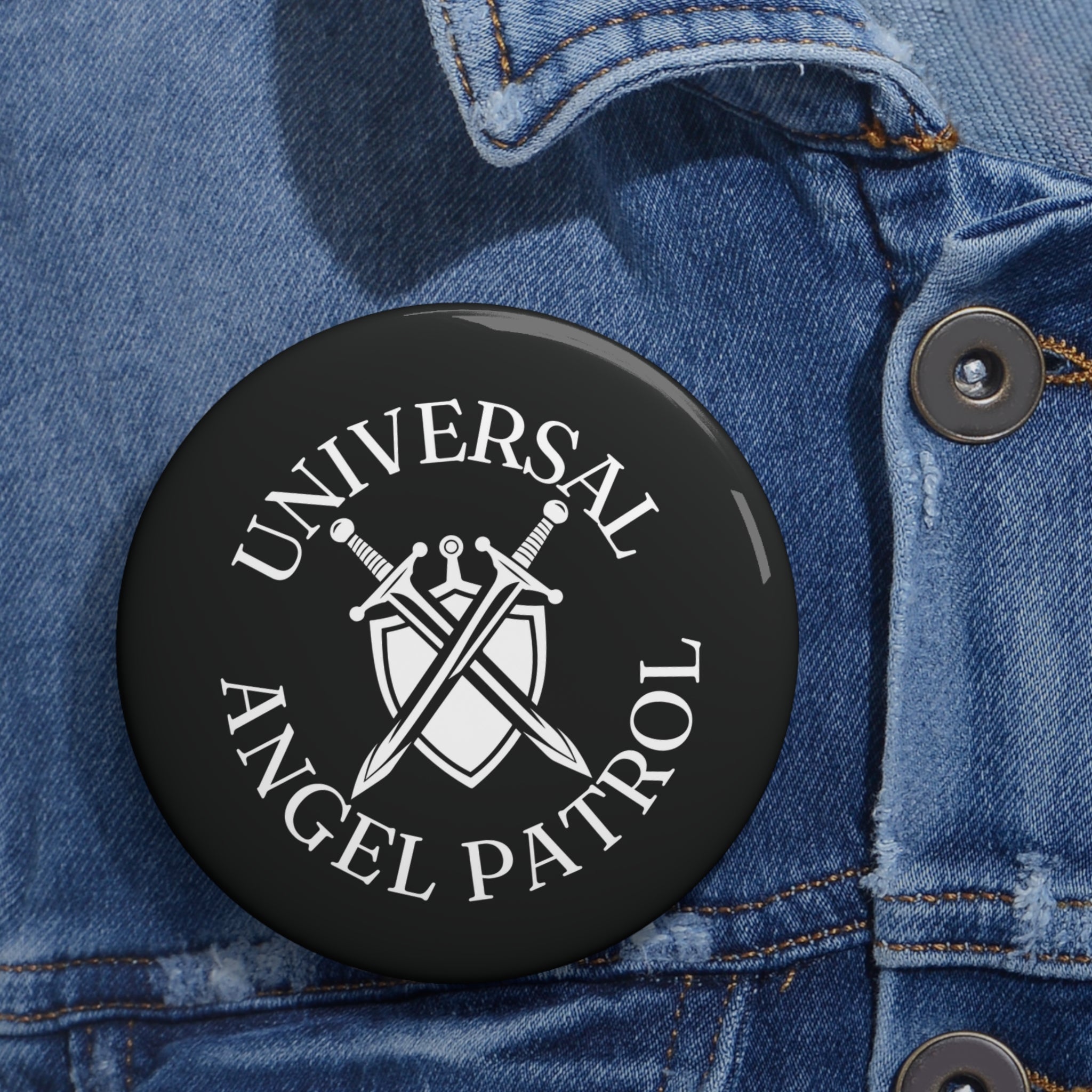 "Universal Angel Patrol" Pin Button