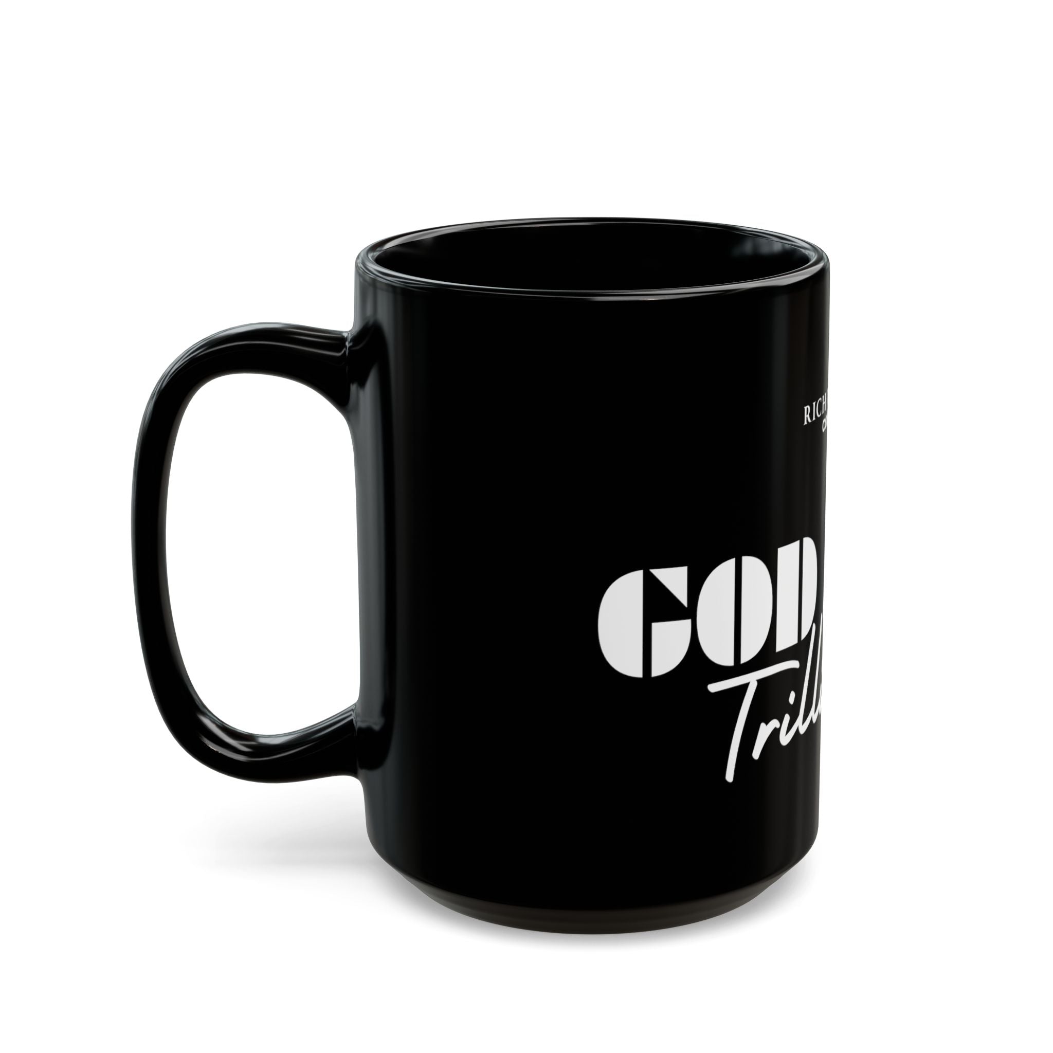 God Made Trillionaire Black Mug (11oz, 15oz)