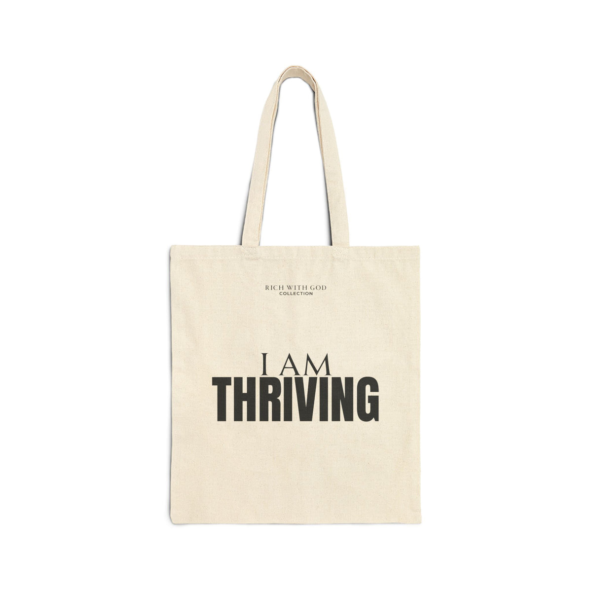 I Am Thriving Beige Cotton Canvas Tote Bag