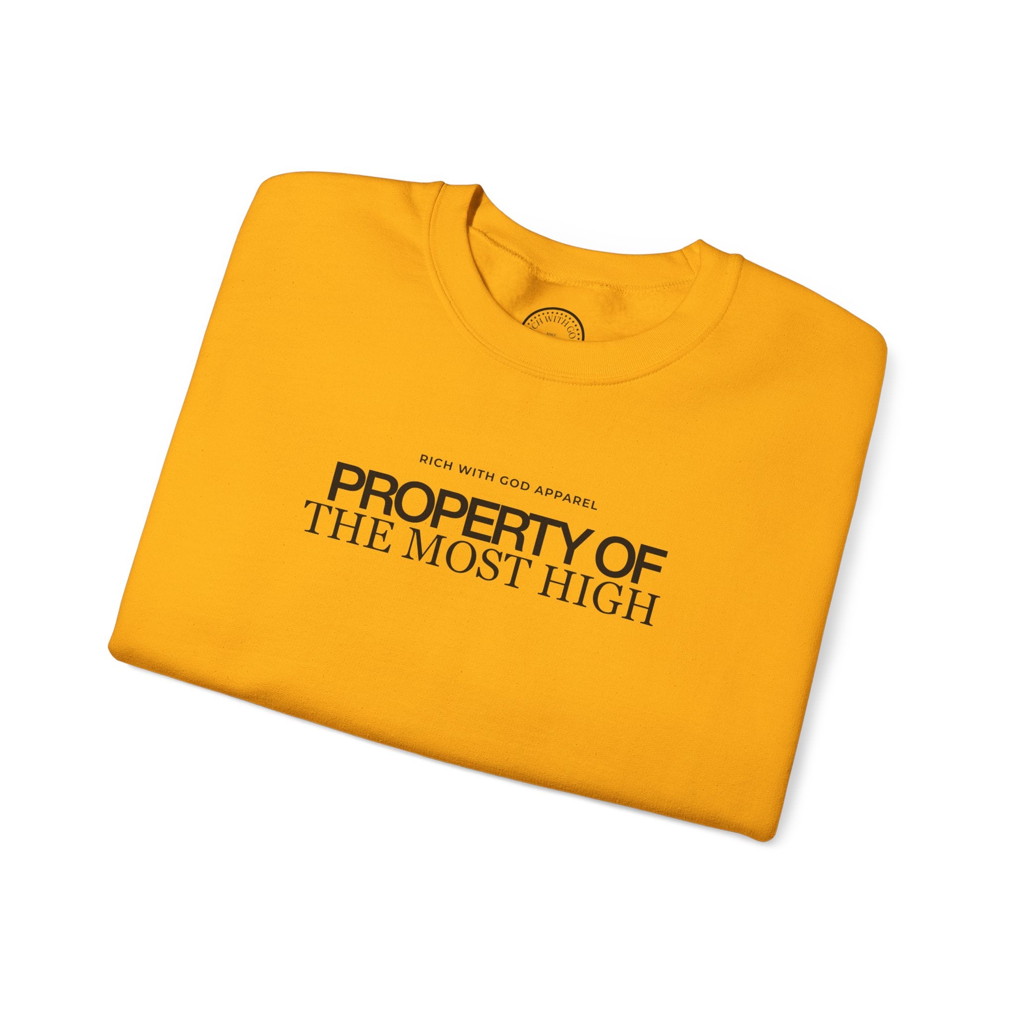 Property of the Most High Crewneck Sweatshirt