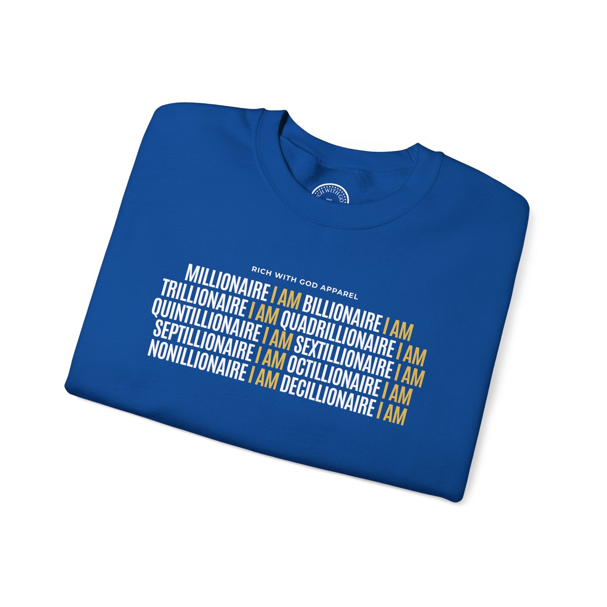 Millionaire I Am Billionaire I Am Crewneck Sweatshirt