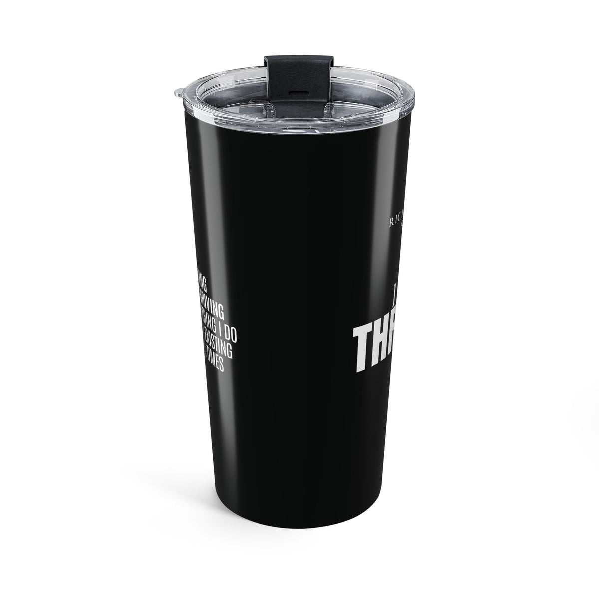 I Am Thriving Tumbler 20oz