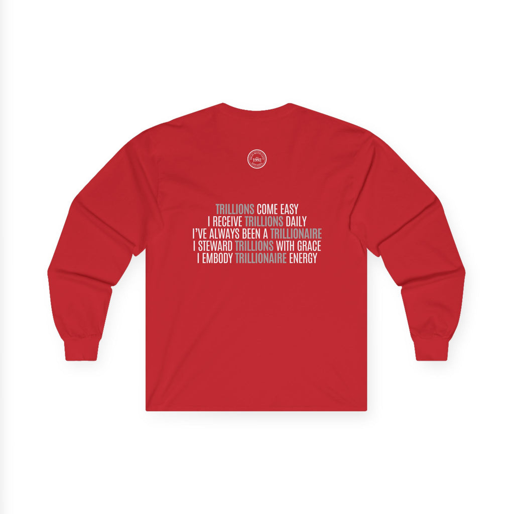 God Made Trillionaire Long Sleeve Tee
