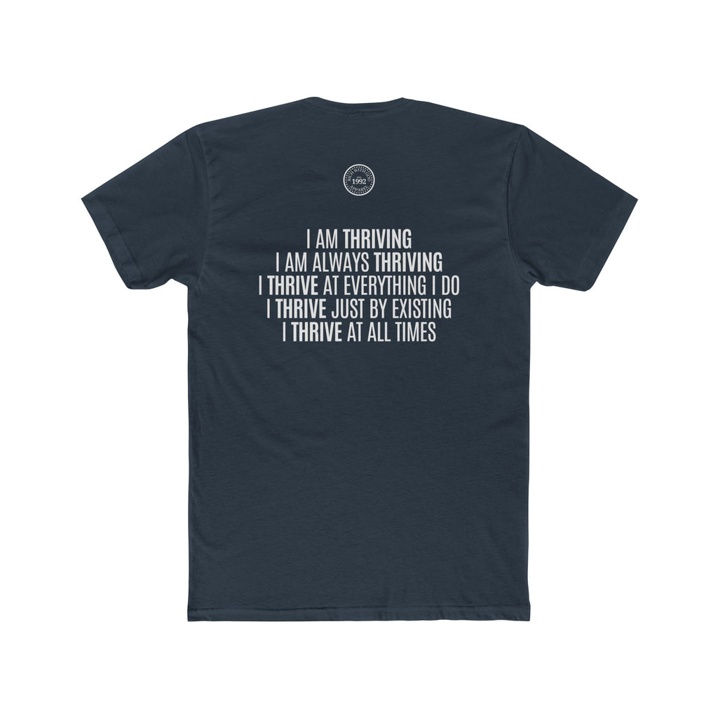 I Am Thriving Crew Tee