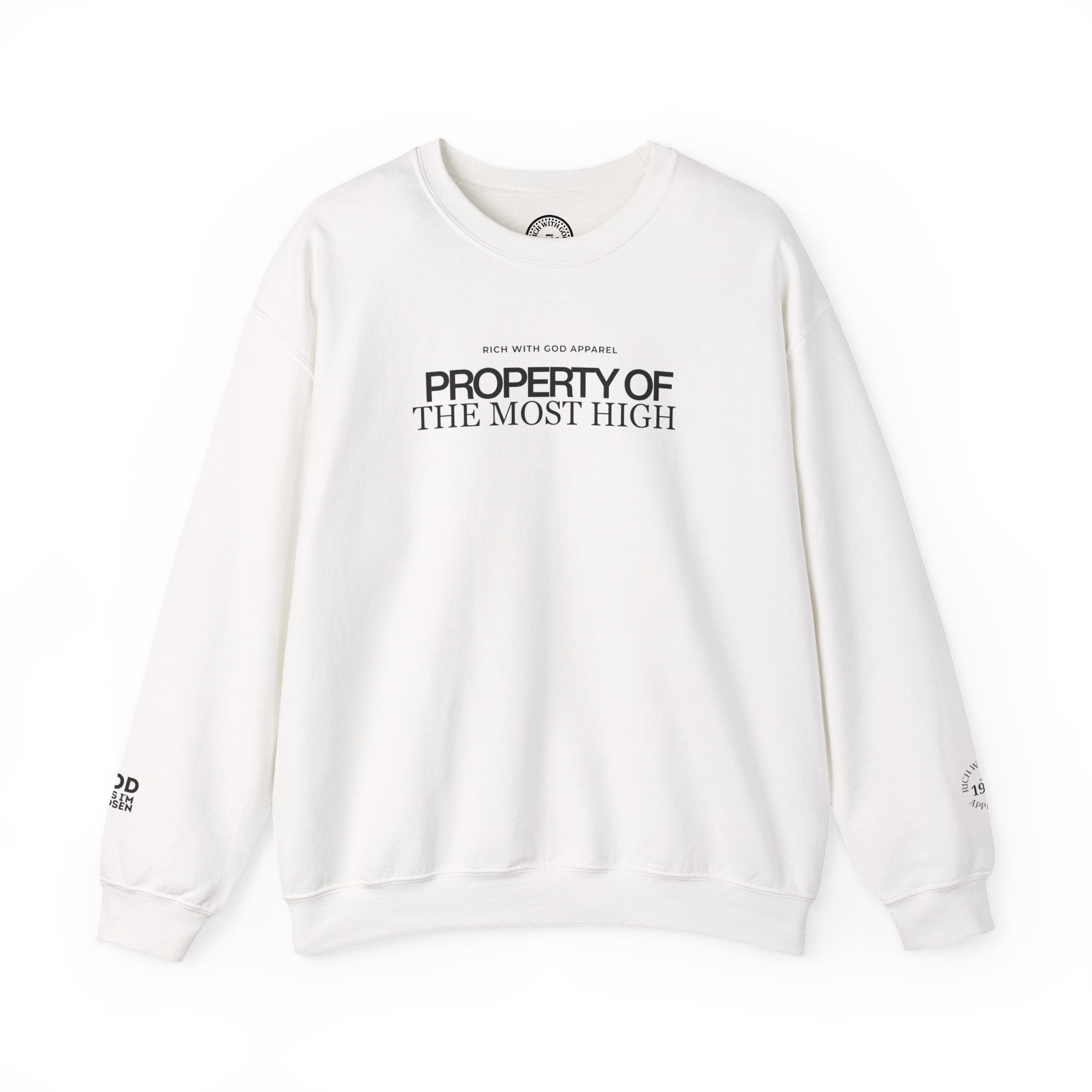 Property of the Most High Crewneck Sweatshirt