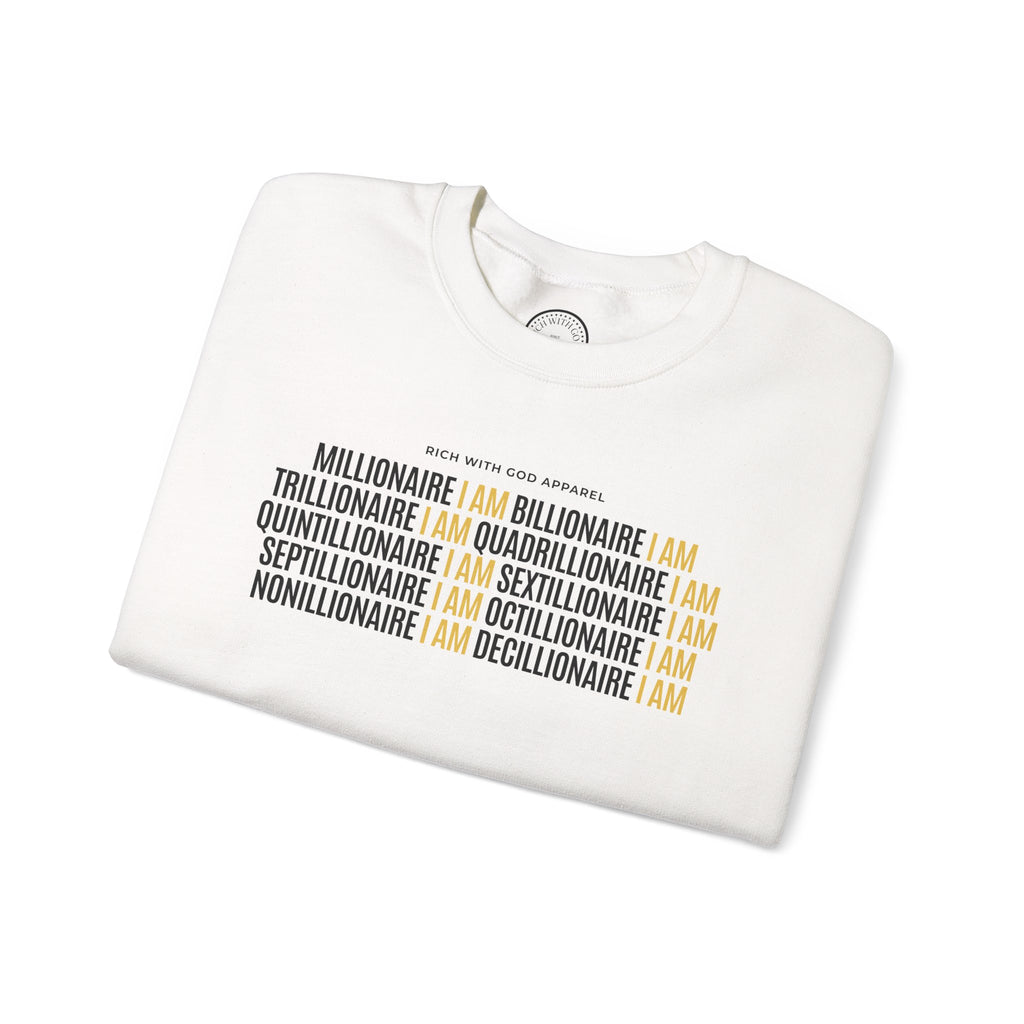 Millionaire I Am Billionaire I Am Crewneck Sweatshirt