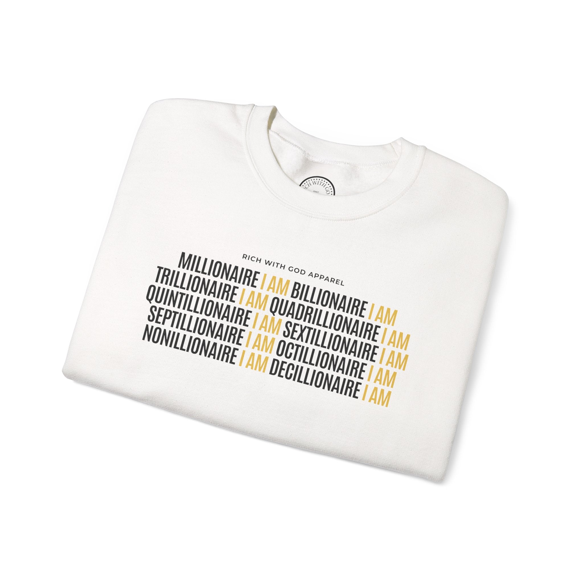 Millionaire I Am Billionaire I Am Crewneck Sweatshirt
